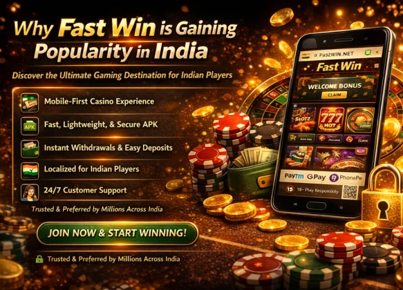  Why Fast Win is Gaining Popularity in India
